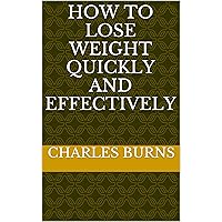 How to Lose Weight Quickly and Effectively