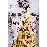 The Wallflower's Stocking (Christmas Wallflowers Book 9) The Wallflower's Stocking (Christmas Wallflowers Book 9) Kindle Paperback