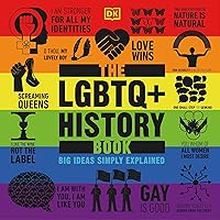 The LGBTQ + History Book: Big Ideas The LGBTQ + History Book: Big Ideas Hardcover Audible Audiobook Kindle