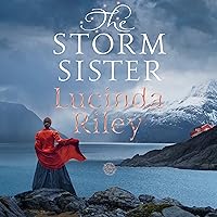 The Storm Sister: The Seven Sisters, Book 2 The Storm Sister: The Seven Sisters, Book 2 Audible Audiobook Kindle Paperback Hardcover