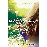 Wildflower Hope (The Wildflower House Book 2) Wildflower Hope (The Wildflower House Book 2) Kindle Audible Audiobook Paperback Library Binding Audio CD