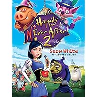 Happily N'ever After 2: Snow White: Another Bite at the Apple