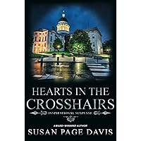 Hearts in the Crosshairs Hearts in the Crosshairs Kindle Hardcover Paperback Mass Market Paperback