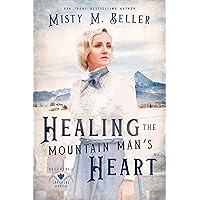 Healing the Mountain Man's Heart (Brothers of Sapphire Ranch Book 1) Healing the Mountain Man's Heart (Brothers of Sapphire Ranch Book 1) Kindle Audible Audiobook Paperback Hardcover