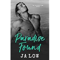 Paradise Found (The Paradise Club Book 3)