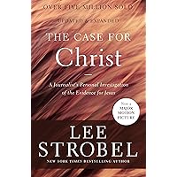 The Case for Christ: A Journalist's Personal Investigation of the Evidence for Jesus The Case for Christ: A Journalist's Personal Investigation of the Evidence for Jesus Paperback Audible Audiobook Kindle Mass Market Paperback Hardcover Audio CD