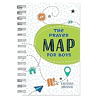 The Prayer Map® for Boys: A Creative Journal (Faith Maps) The Prayer Map® for Boys: A Creative Journal (Faith Maps) Spiral-bound