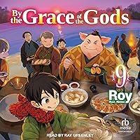 By the Grace of the Gods: Volume 9: By the Grace of the Gods, Book 9 By the Grace of the Gods: Volume 9: By the Grace of the Gods, Book 9 Audible Audiobook Kindle Audio CD