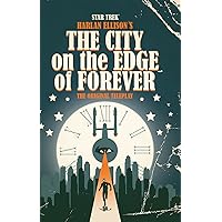 Star Trek: Harlan Ellison's City on the Edge of Forever Star Trek: Harlan Ellison's City on the Edge of Forever Kindle Hardcover Comics