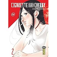Cigarette and Cherry - Tome 2 Cigarette and Cherry - Tome 2 Paperback