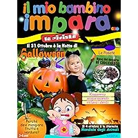 Il Mio Bambino Impara Rivista 3-6 Ottobre 2014: La Rivista 3-6 Ottobre 2014 (Italian Edition)