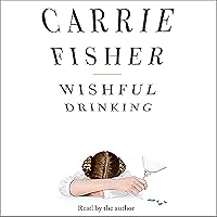 Wishful Drinking Wishful Drinking Audible Audiobook Paperback Kindle Hardcover Audio CD