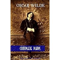 Oscar Wilde: Complete Plays: The Importance of Being Earnest, An Ideal Husband, Duchess of Padua,Salomé... (Bauer Classics) (All Time Best Writers Book 24) Oscar Wilde: Complete Plays: The Importance of Being Earnest, An Ideal Husband, Duchess of Padua,Salomé... (Bauer Classics) (All Time Best Writers Book 24) Kindle