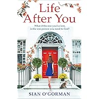 Life After You: A heart-warming Irish story of love, loss and family Life After You: A heart-warming Irish story of love, loss and family Kindle Audible Audiobook Paperback Hardcover Audio CD