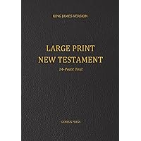 Large Print New Testament, 14-Point Text, Black Cover, KJV Large Print New Testament, 14-Point Text, Black Cover, KJV Paperback