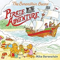 The Berenstain Bears Pirate Adventure The Berenstain Bears Pirate Adventure Paperback Kindle