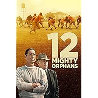 12 Mighty Orphans 12 Mighty Orphans DVD Blu-ray