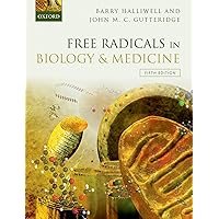 Free Radicals in Biology and Medicine Free Radicals in Biology and Medicine Paperback eTextbook Hardcover