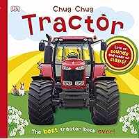 Chug, Chug Tractor: Lots of Sounds and Loads of Flaps! (Super Noisy Books) Chug, Chug Tractor: Lots of Sounds and Loads of Flaps! (Super Noisy Books) Board book