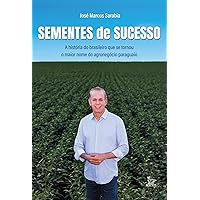 Sementes de sucesso (Portuguese Edition) Sementes de sucesso (Portuguese Edition) Kindle Paperback