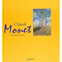 Claude Monet (Spanish Edition) Claude Monet (Spanish Edition) Hardcover Paperback