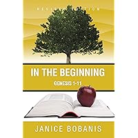 In the Beginning: Genesis 1-11