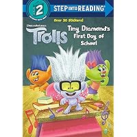 Tiny Diamond's First Day of School (DreamWorks Trolls) (Step into Reading) Tiny Diamond's First Day of School (DreamWorks Trolls) (Step into Reading) Paperback Kindle Library Binding