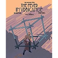 The Fever in Urbicande (Obscure Cities)