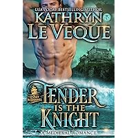 Tender is the Knight: A Medieval Romance (d'Vant Bloodlines Book 1) Tender is the Knight: A Medieval Romance (d'Vant Bloodlines Book 1) Kindle Audible Audiobook Paperback