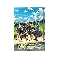 Sound! Euphonium Season 3 - S03