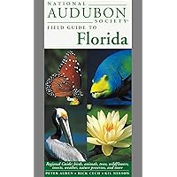 National Audubon Society Field Guide to Florida National Audubon Society Field Guide to Florida Paperback Hardcover
