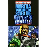 MARTHA WASHINGTON SAVES THE WORLD (CÓMIC USA) (Spanish Edition) MARTHA WASHINGTON SAVES THE WORLD (CÓMIC USA) (Spanish Edition) Hardcover