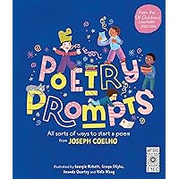 Poetry Prompts: All sorts of ways to start a poem from Joseph Coelho Poetry Prompts: All sorts of ways to start a poem from Joseph Coelho Hardcover Kindle