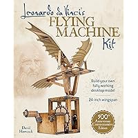 Leonardo da Vinci's Flying Machine Kit (Dover Science For Kids)