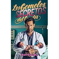 Los Gemelos Secretos Del Doctor (Spanish Edition)
