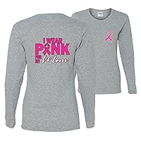 I Wear Pink for My Mom Survivor Breast Cancer Awareness Front&BACKWomens Long Sleeves