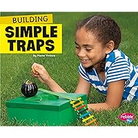 Building Simple Traps (Fun Stem Challenges) Building Simple Traps (Fun Stem Challenges) Paperback Audible Audiobook Kindle Library Binding
