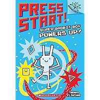 Super Rabbit Boy Powers Up! A Branches Book (Press Start! #2) (2) Super Rabbit Boy Powers Up! A Branches Book (Press Start! #2) (2) Paperback Kindle Hardcover