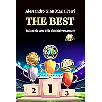 THE BEST: Scalando le vette delle classifiche su Amazon (Italian Edition)