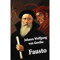 Fausto (texto completo, con índice activo) (Spanish Edition) Fausto (texto completo, con índice activo) (Spanish Edition) Kindle Paperback Audible Audiobook Hardcover Mass Market Paperback