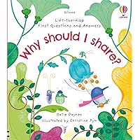 First Questions and Answers: Why should I share? First Questions and Answers: Why should I share? Hardcover Board book