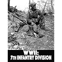 WWII: 7th Infantry Division