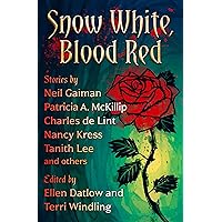 Snow White, Blood Red (Fairy Tale Anthologies) Snow White, Blood Red (Fairy Tale Anthologies) Kindle Hardcover Mass Market Paperback Paperback