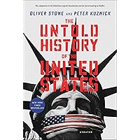 The Untold History of the United States The Untold History of the United States Kindle Audible Audiobook Paperback Hardcover MP3 CD