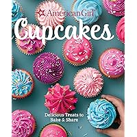 Cupcakes: Delicious Treats to Bake & Share Cupcakes: Delicious Treats to Bake & Share Hardcover Kindle
