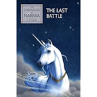 The Last Battle The Last Battle Paperback Audible Audiobook Kindle Hardcover Mass Market Paperback Audio CD