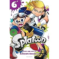 Splatoon, Vol. 6 (6) Splatoon, Vol. 6 (6) Paperback