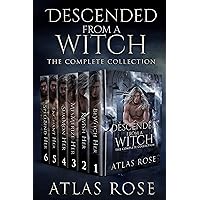 Descended from a Witch Complete Boxset : Books 1-6 Descended from a Witch Complete Boxset : Books 1-6 Kindle