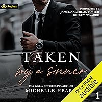 Taken by a Sinner: The Sinners Series, Book 1 Taken by a Sinner: The Sinners Series, Book 1 Audible Audiobook Kindle Paperback