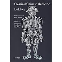 Classical Chinese Medicine Classical Chinese Medicine Hardcover Kindle